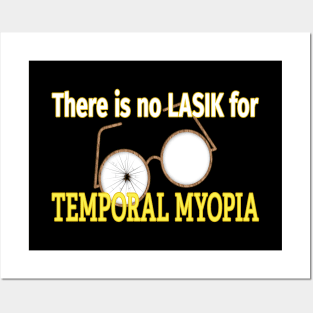 Temporal Myopia Posters and Art